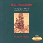 AC-45999-2
Rachmaninow
Trio élégique op. 9 d-moll
Vincent Trio
Christian Stadelmann, Violín
Dietmar Schwalke, Violoncello
Alexander Malter, Piano